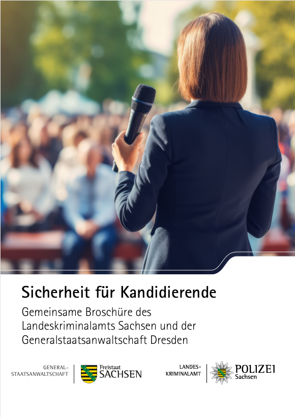 Titelseite der Broschüre "Sicherheit für Kandidierende" des Landeskriminalamts Sachsen und der Generalstaatsanwaltschaft Dresden.